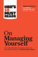 HBR_s_10_must_reads_on_managing_yourself